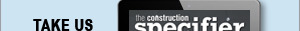 The Construction Specifier | View the latest November 2022 issue