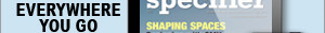 The Construction Specifier | View the latest July 2024 issue