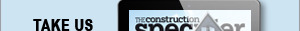 The Construction Specifier | View the latest June 2025 issue