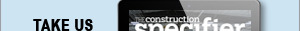The Construction Specifier | View the latest January 2026 issue