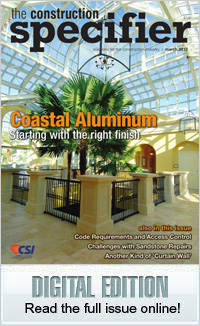 The Construction Specifier - March Issue is Now Available Online