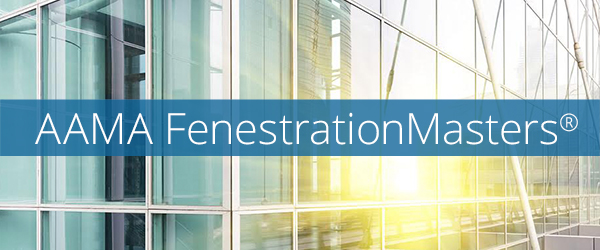 AAMA FenestrationMasters